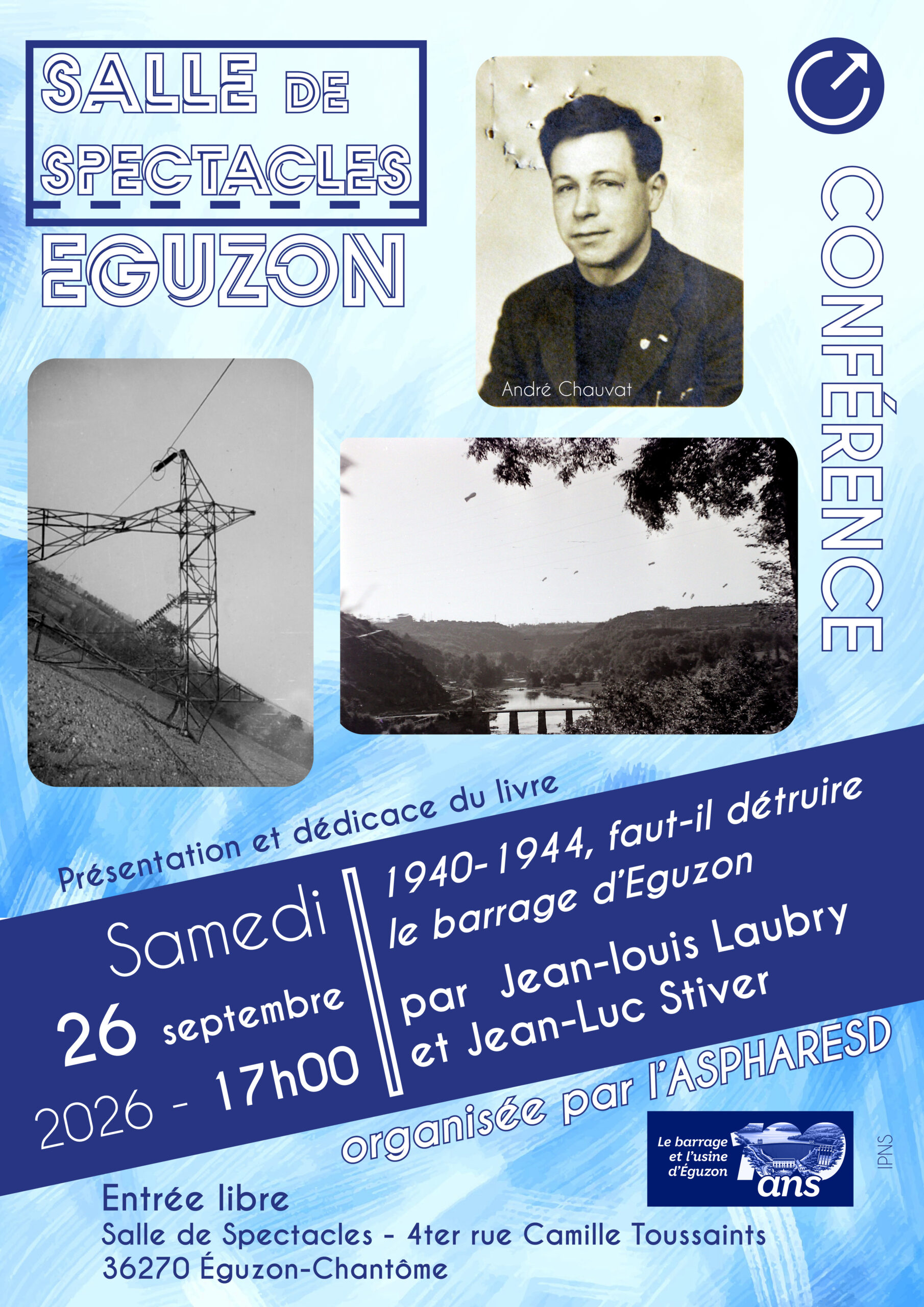 Conférence : 1940-1944, Faut-il détruire le barrage d&rsquo;Éguzon